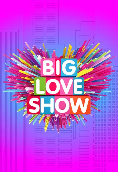 Big Love Show 2026!